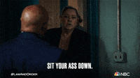 Sit Your Ass Down Gif